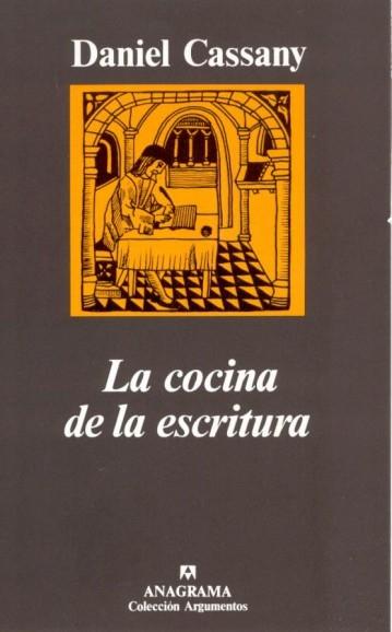 La cocina de la escritura. 