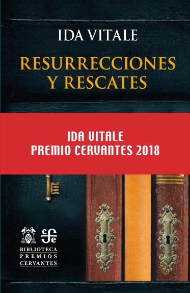 Resurrecciones y rescates. 