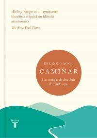 Caminar: Las ventajas de descubrir el mundo a pie.