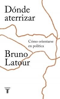 Dónde aterrizar "Cómo orientarse en política".