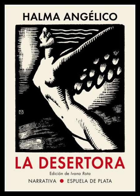 La desertora "El templo profanado y La desertora. Dos colecciones de cuentos". 