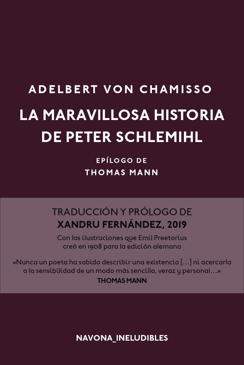 La maravillosa historia de Peter Schlemihl.