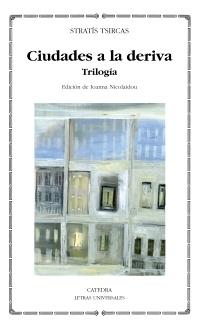 Ciudades a la deriva "Trilogía"