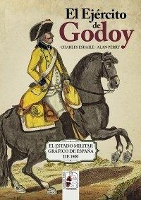 El ejército de Godoy "El Estado Militar Gráfico de España de 1800"