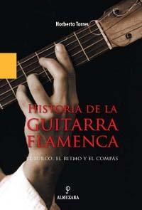 Historia de la guitarra flamenca "El surco, el ritmo y el compas"