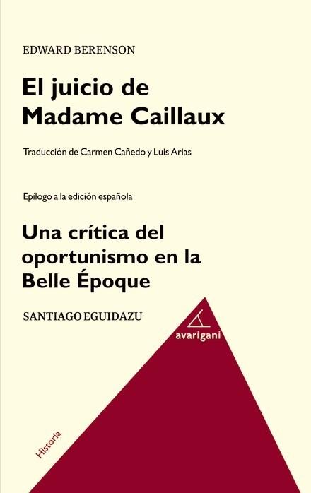 El juicio de Madame Caillaux. 