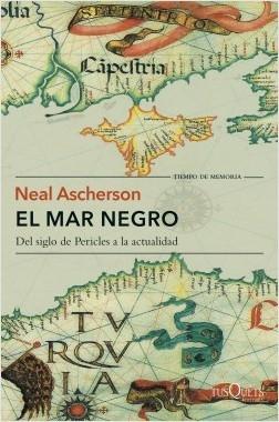 El Mar Negro "Del siglo de Pericles a la actualidad". 