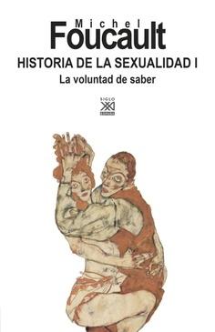 Historia de la sexualidad - I: La voluntad de saber