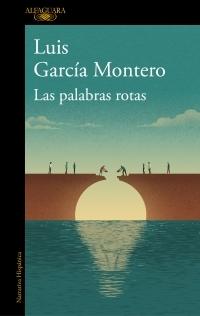 Las palabras rotas.