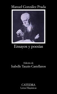 Ensayos y poesías "(Manuel González Prada)".