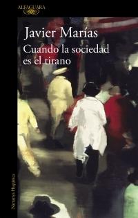 Cuando la sociedad es el tirano.