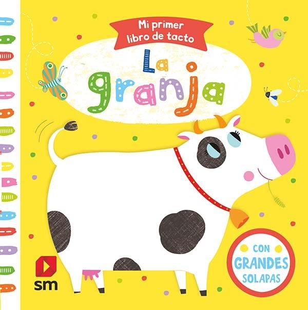 La granja "(Mi primer libro de tacto)"