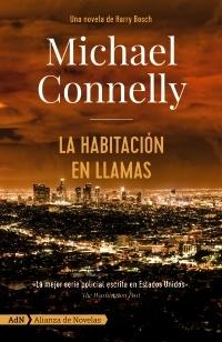 La habitación en llamas "(Un caso de Harry Bosch - 19)". 