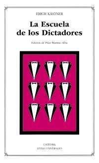 La Escuela de los Dictadores. 