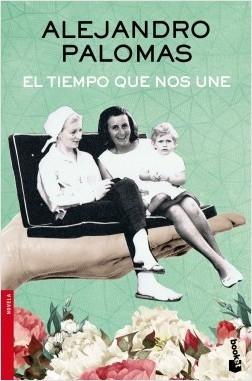 El tiempo que nos une.
