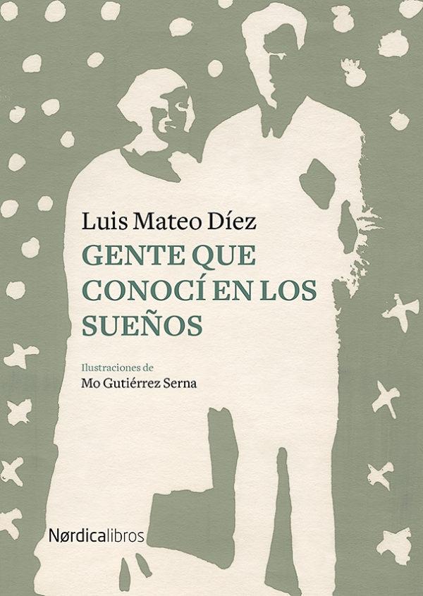 Gente que conocí en los sueños.