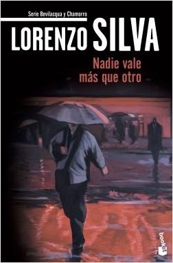 Nadie vale más que otro "(Serie Bevilacqua y Chamorro - 4. Relatos)".