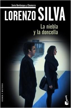 La niebla y la doncella "(Serie Bevilacqua y Chamorro - 3)". 