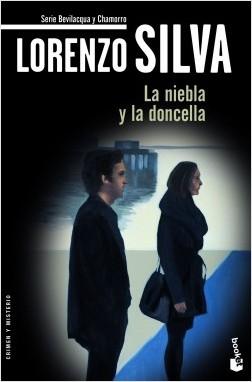 La niebla y la doncella "(Serie Bevilacqua y Chamorro - 3)".