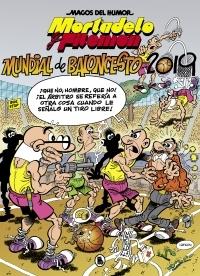 Mortadelo y Filemón. Mundial de Baloncesto 2019 (Magos del Humor 200) .