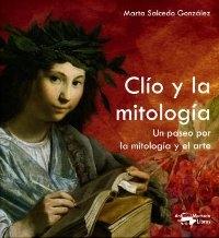 Clío y la mitología "Un paseo por la mitología y el arte ". 