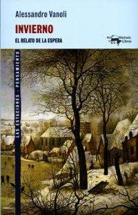 Invierno. El relato de la espera "Las estaciones".