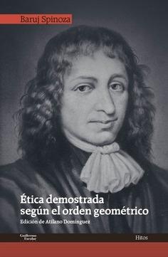 Ética demostrada según el orden geométrico.