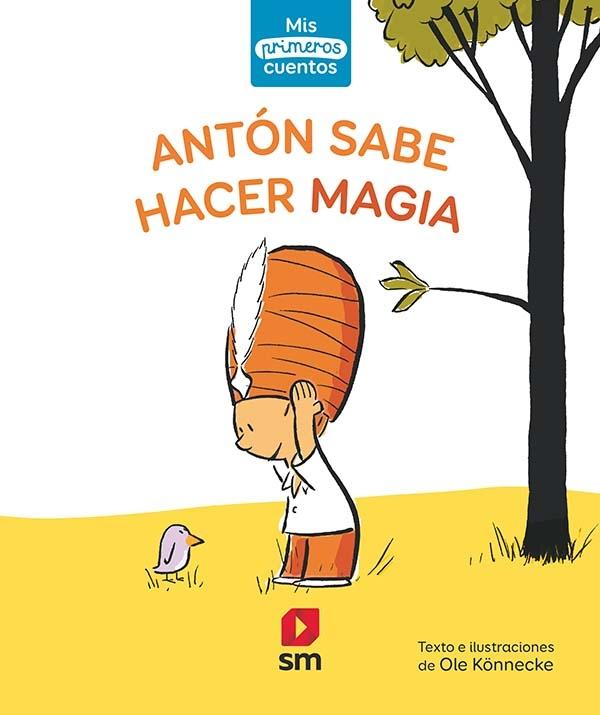 Antón sabe hacer magia "(Mayúsculas)"