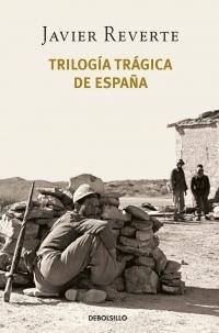 Trilogía trágica de España (Estuche 3 Vols.) "Banderas en la niebla / El tiempo de los héroes / Venga a nosotros tu reino".