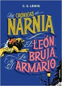 El león, la bruja y el armario (Las crónicas de Narnia - 2). 