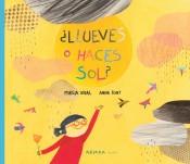 ¿Llueves o haces sol?. 