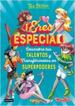 ¡Eres especial! Descubre tus talentos y transfórmalos en superpoderes. 