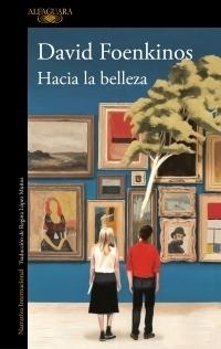 Hacia la belleza.