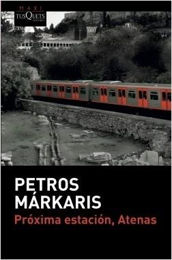 Próxima estación, Atenas