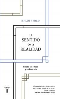 El sentido de la realidad "Sobre las ideas y su historia". 