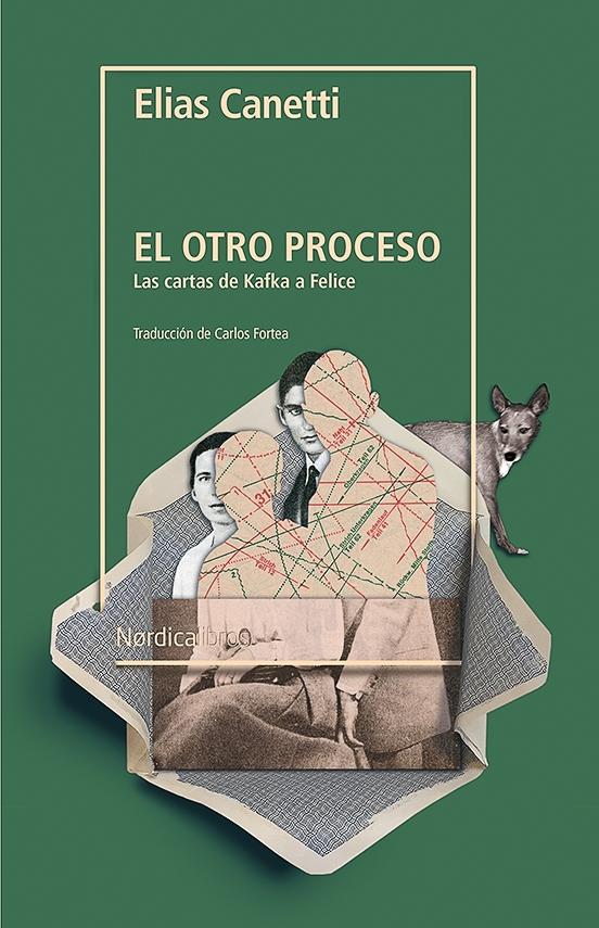 El otro proceso "Las cartas de Kafka a Felice"