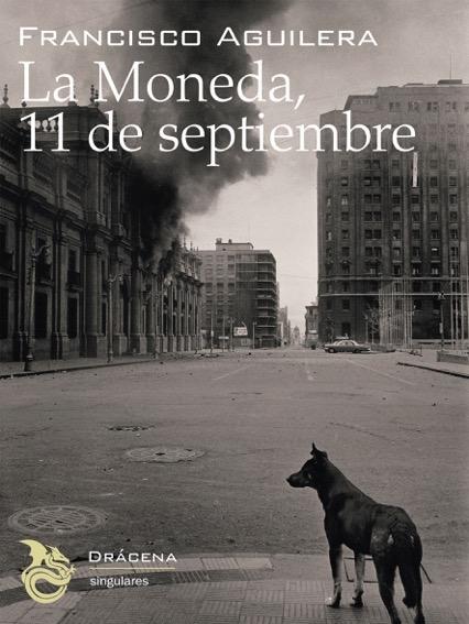 La Moneda, 11 de septiembre. 