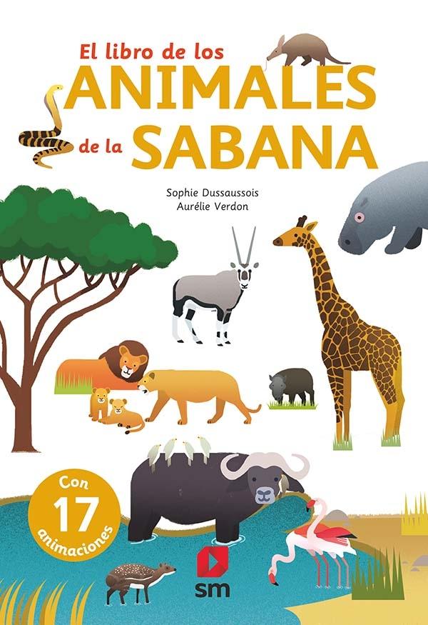 El libro de los animales de la sabana "(Con 17 animaciones)"