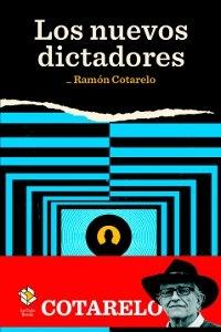 Los nuevos dictadores