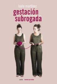 La gestación subrogada "Capitalismo, patriarcado y poder"