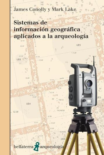 Sistemas de información geográfica aplicados a la arqueología