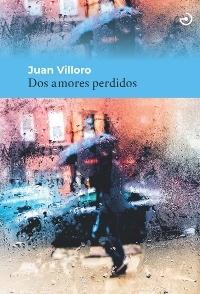 Dos amores perdidos. 