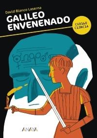 Galileo envenenado. 