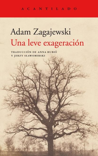 Una leve exageración.