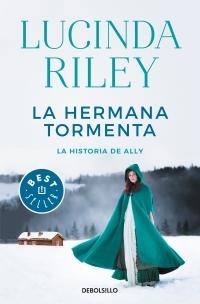 Las siete hermanas - 2: La hermana tormenta "La historia de Ally".