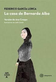 La casa de Bernarda Alba "Versión de Ana Crespo".
