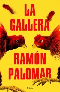 La gallera.
