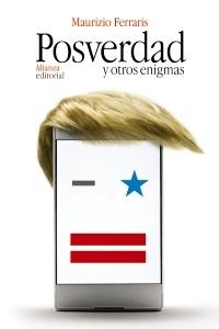 Posverdad y otros enigmas.