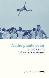 Nadie puede volar "Con la colaboración de George Hornby". 