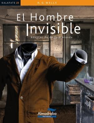 El hombre invisible. 